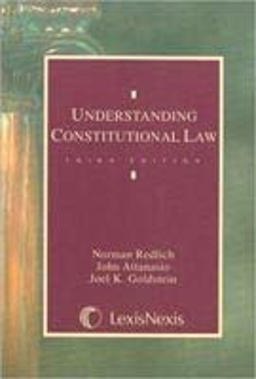 Understanding Constitutional Law Understanding Constitutional Law