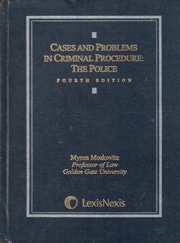 Cases and Problems in Criminal Procedure