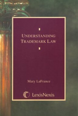 Understanding Trademark Law 2005
