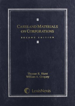 Cases and Materials on Corporations