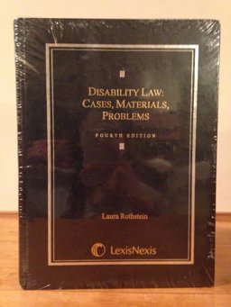 Disability Law : Cases, Materials, Problems 4th 2006 9780820564708 Front Cover