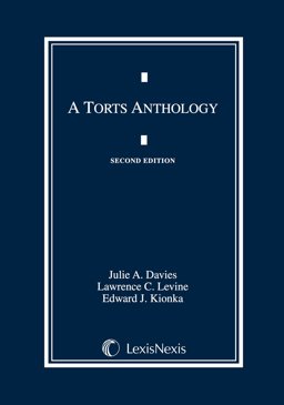 Torts Anthology, A, Second Edition 1999