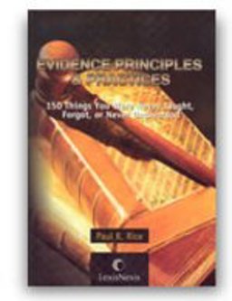 Evidence Principles and Practices