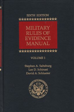 Military Rules of Evidence Manual