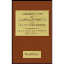 Introduction to Criminal Evidence and Court Procedure 3rd 9780821107324 Front Cover