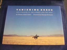Vanishing Breed : Photographs of the Cowboys and the West  9780821215050 Front Cover
