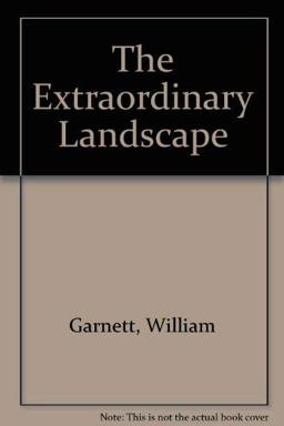 The Extraordinary Landscape