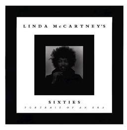 Linda McCartney's Sixties : Portrait of an Era  9780821219591 Front Cover