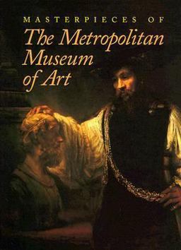 Masterpieces of the Metropolitan Museum of Art