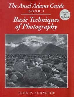 Ansel Adams Guide Basic Techniques of Photography - Book 1  9780821225752 Front Cover