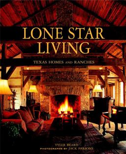 Lone Star Living Texas Homes and Ranches  9780821228203 Front Cover