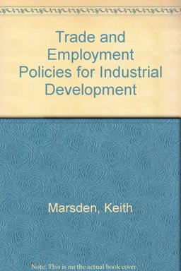 Trade and Employment Policies for Industrial Development
