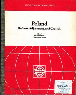 Poland - Reform, Adjustment and Growth