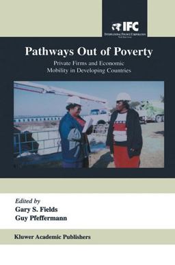 Pathways Out of Poverty Pathways Out of Poverty