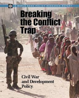 Breaking the Conflict Trap Civil War and Development Policy  9780821354810 Front Cover