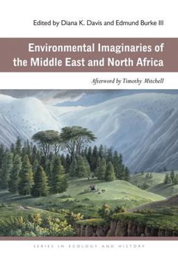 Environmental Imaginaries of the Middle East and North Africa  9780821420409 Front Cover