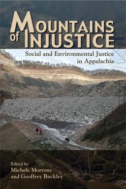 Mountains of Injustice: Social and Environmental Justice in Appalachia  9780821420430 Front Cover