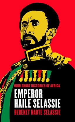 Emperor Haile Selassie  9780821421277 Front Cover