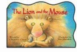The Lion and the Mouse