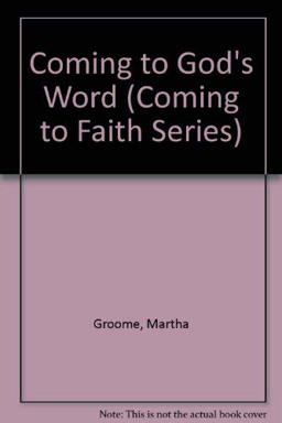 Coming to God's Word