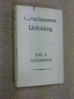 Consciousness Unfolding