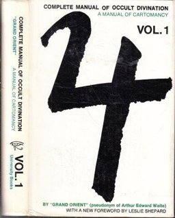 Complete Manual of Occult Divination