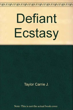 Defiant Ecstasy