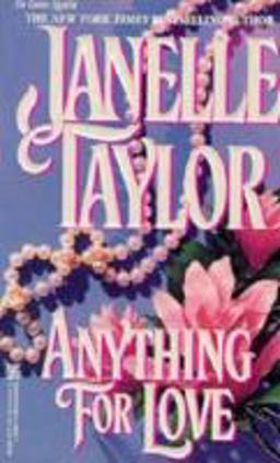 Anything for Love