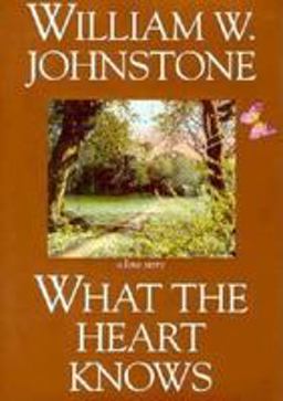 What the Heart Knows