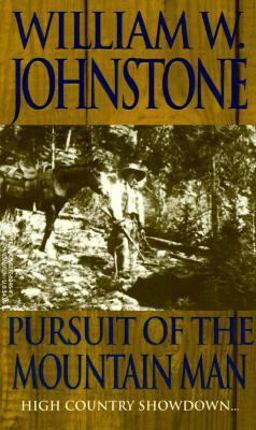 Pursuit of the Mountain Man