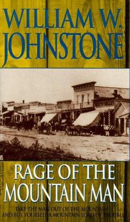 Rage of the Mountain Man