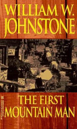 The First Mountain Man