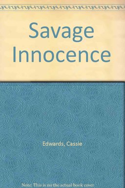 Savage Innocence