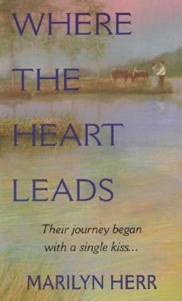 Where the Heart Leads