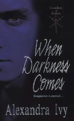 When Darkness Comes