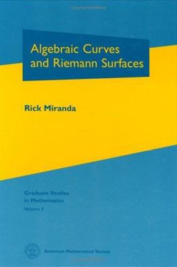 Algebraic Curves and Riemann Surfaces  9780821802687 Front Cover