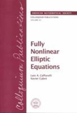 Fully Nonlinear Elliptic Equations Fully Nonlinear Elliptic Equations