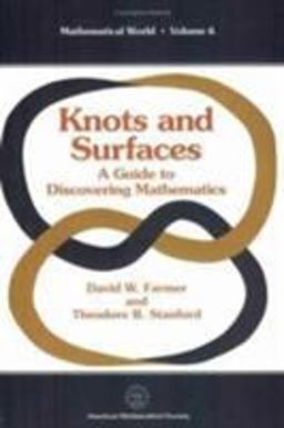 Knots and Surfaces A Guide to Discovering Mathematics  9780821804513 Front Cover