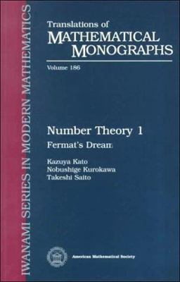 Number Theory 1 Fermat's Dream  9780821808634 Front Cover