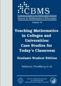 Teaching Mathematics in Colleges and Universities Case Studies for Today's Classroom  9780821828236 Front Cover