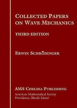 Collected Papers on Wave Mechanics