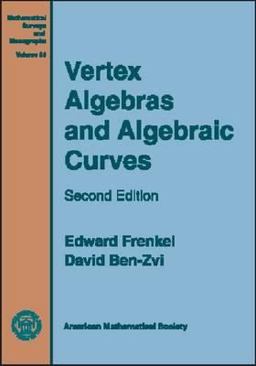 Vertex Algebras and Algebraic Curves 2nd 9780821836743 Front Cover
