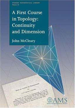 First Course in Topology Continuity and Dimension  9780821838846 Front Cover