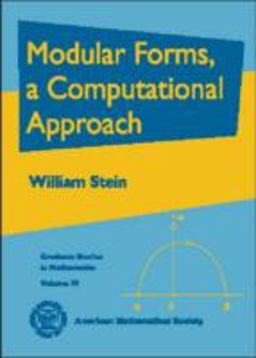 Modular Forms, a Computational Approach  9780821839607 Front Cover
