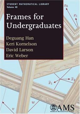Frames for Undergraduates  9780821842126 Front Cover