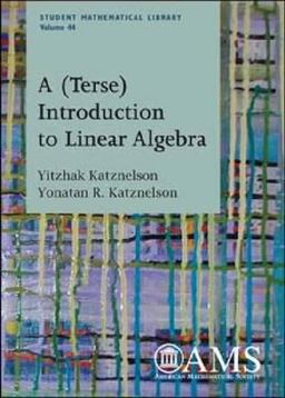 (Terse) Introduction to Linear Algebra  9780821844199 Front Cover