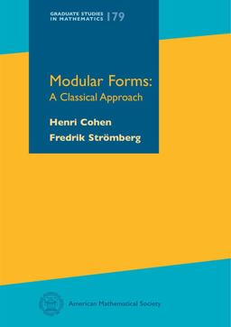 Modular Forms A Classical Approach  9780821849477 Front Cover
