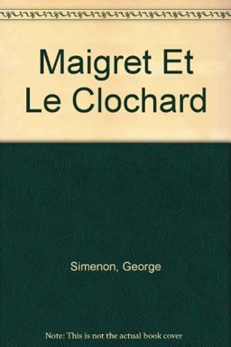 Maigret et le Clochard