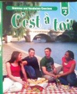 C'est a Toi! Level Two : Grammar and Vocabulary Exercises 2nd 9780821932926 Front Cover