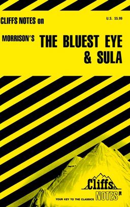 Morrison's the Bluest Eye and Sula: